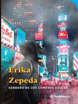 cover image of Sendero de los conejos azules